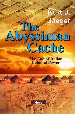 The Abyssinian Cache (eBook, ePUB) - Jaeger, Kurt