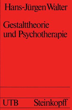 Gestalttheorie und Psychotherapie (eBook, PDF) - Walter, H. -J.