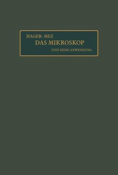 Das Mikroskop und seine Anwendung (eBook, PDF)
