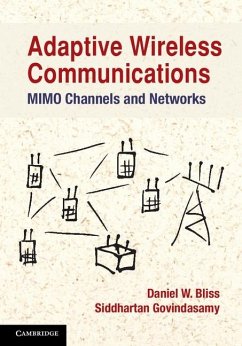 Adaptive Wireless Communications (eBook, ePUB) - Bliss, Daniel W.