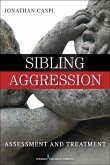 Sibling Aggression (eBook, ePUB)