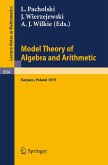 Model Theory of Algebra and Arithmetic (eBook, PDF)