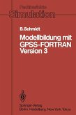 Modellbildung mit GPSS-FORTRAN Version 3 (eBook, PDF)