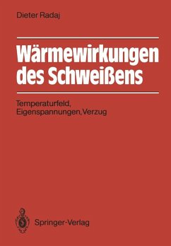 Wärmewirkungen des Schweißens (eBook, PDF) - Radaj, Dieter