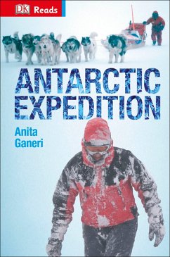 Antarctic Expedition (eBook, ePUB) - Ganeri, Anita