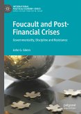 Foucault and Post-Financial Crises (eBook, PDF)
