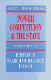 Power, Competition and the State (eBook, PDF)