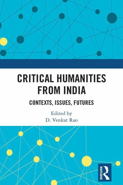 Critical Humanities from India (eBook, PDF) Critical Humanities from India (eBook, PDF)