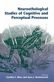 Neuroethological Studies Of Cognitive And Perceptual Processes (eBook, PDF)