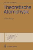 Theoretische Atomphysik (eBook, PDF)