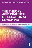 The Theory and Practice of Relational Coaching (eBook, PDF)