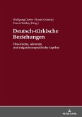 Deutsch-tuerkische Beziehungen (eBook, ePUB)