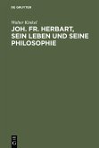 Joh. Fr. Herbart, sein Leben und seine Philosophie (eBook, PDF)