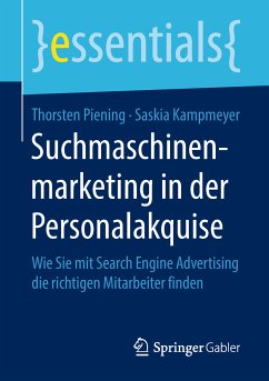 Suchmaschinenmarketing in der Personalakquise (eBook, PDF) - Piening, Thorsten; Kampmeyer, Saskia