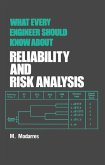 What Every Engineer Should Know about Reliability and Risk Analysis (eBook, PDF)
