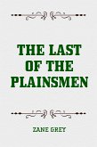 The Last of the Plainsmen (eBook, ePUB)