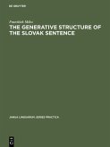 The generative structure of the Slovak sentence (eBook, PDF)