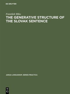 The generative structure of the Slovak sentence (eBook, PDF) - Miko, Frantisek