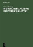 Die Berliner Akademie der Wissenschaften (eBook, PDF)
