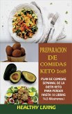 Preparacion de Comidas Keto 2018 (eBook, ePUB)