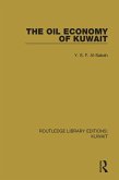 The Oil Economy of Kuwait (eBook, ePUB)