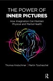 The Power of Inner Pictures (eBook, PDF)
