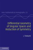 Differential Geometry of Singular Spaces and Reduction of Symmetry (eBook, ePUB)