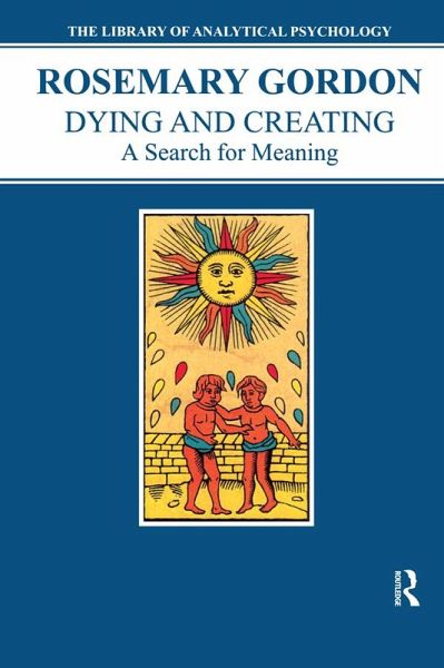Dying and Creating (eBook, ePUB) Dying and Creating (eBook, ePUB)
