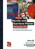 Vieweg Berufs- und Karriere-Planer: Mathematik 2001 - Schlüsselqualifikation für Technik, Wirtschaft und IT (eBook, PDF)