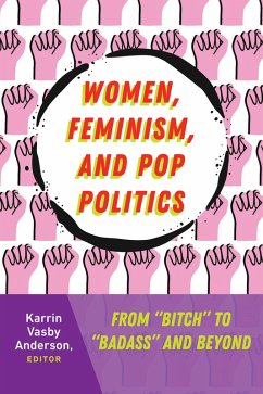 Women, Feminism, and Pop Politics (eBook, PDF)