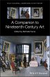 A Companion to Nineteenth-Century Art... - Bild 1