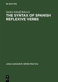 The Syntax of Spanish Reflexive Verbs (eBook, PDF)