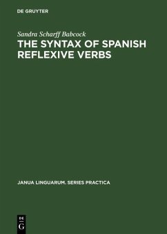 The Syntax of Spanish Reflexive Verbs (eBook, PDF) - Babcock, Sandra Scharff