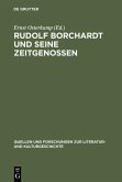 Rudolf Borchardt und seine Zeitgenossen (eBook, PDF)