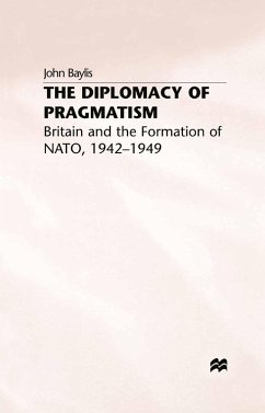 The Diplomacy of Pragmatism (eBook, PDF) - Baylis, J.