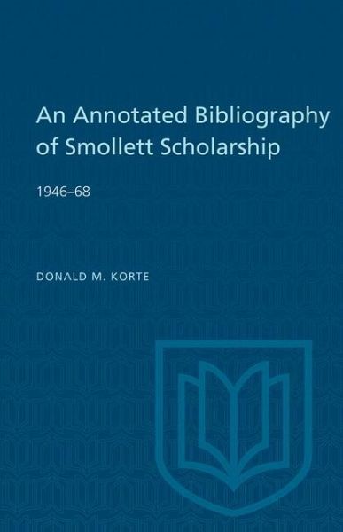 An Annotated Bibliography of Smollett Scholarship 1946-68 (eBook, PDF)