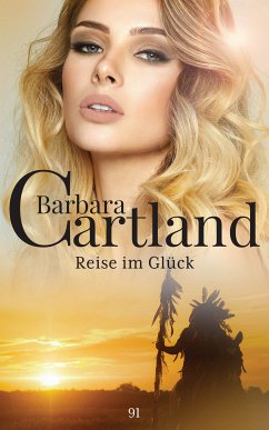 Reise im Glück (eBook, ePUB) - Cartland, Barbara