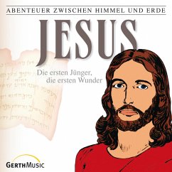 22: Jesus - Die ersten Jünger, die ersten Wunder (MP3-Download) - Schmitz, Günter