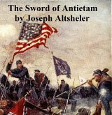 The Sword of Antietam (eBook, ePUB)