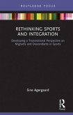 Rethinking Sports and Integration (eBook, ePUB)