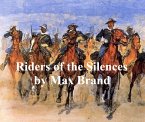 Riders of the Silences (eBook, ePUB)