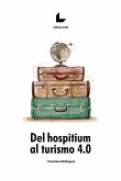 Del hospitium al turismo 4.0 (eBook, ePUB)