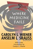 Where Medicine Fails (eBook, ePUB)