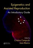 Epigenetics and Assisted Reproduction (eBook, ePUB)