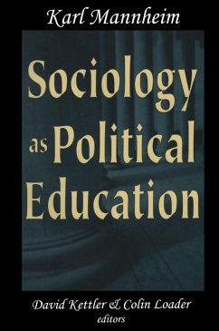 Sociology as Political Education (eBook, PDF) - Mannheim, Karl