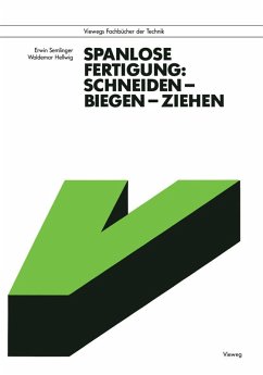 Spanlose Fertigung: Schneiden - Biegen - Ziehen (eBook, PDF) - Semlinger, Erwin