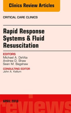 Rapid Response Systems/Fluid Resuscitation, An Issue of Critical Care Clinics (eBook, ePUB) - DeVita, Michael; Shaw, Andrew