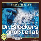 12: Dr. Brockers größte Tat (MP3-Download)