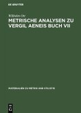 Metrische Analysen zu Vergil Aeneis Buch VII (eBook, PDF)