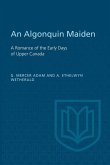 An Algonquin Maiden (eBook, PDF)